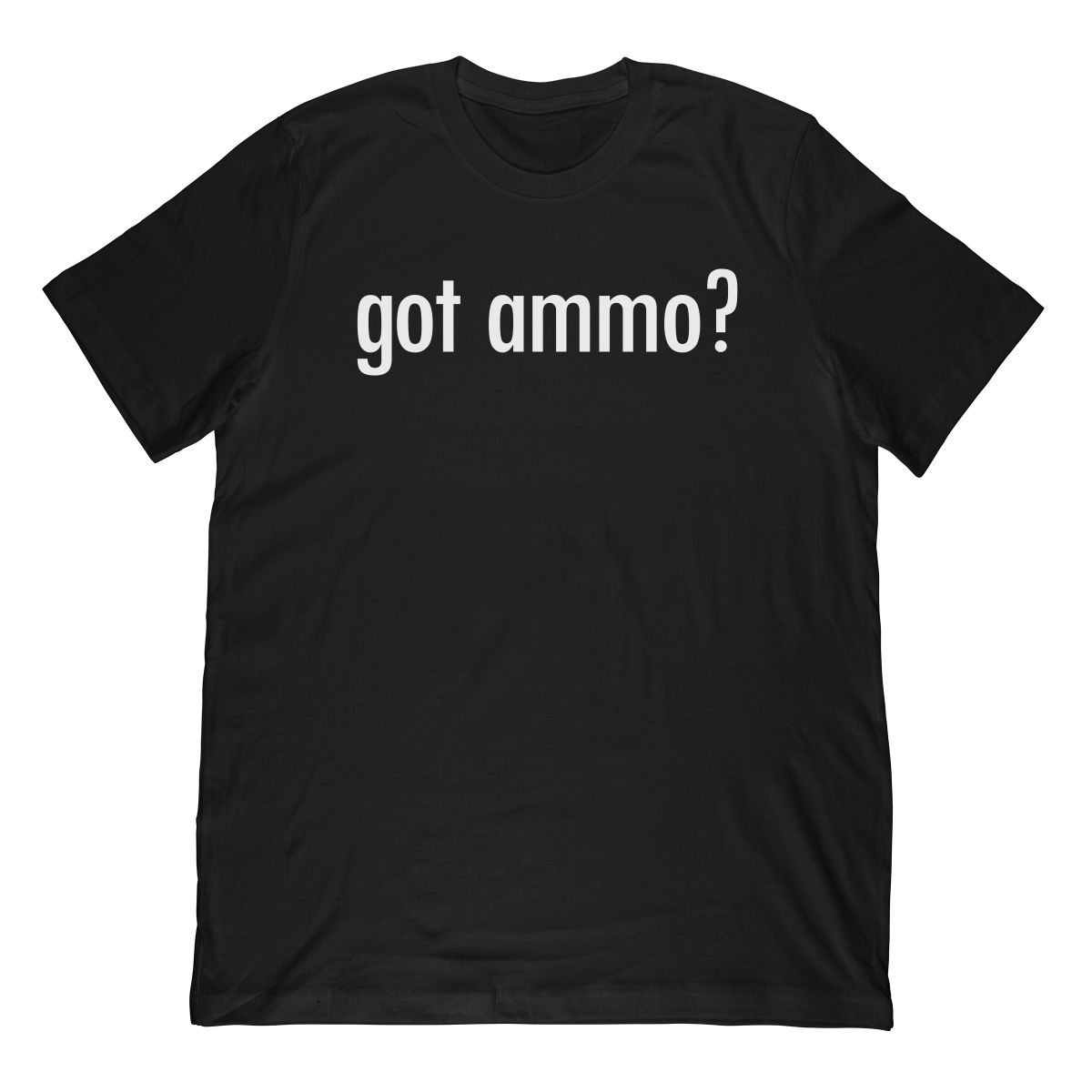Funny Got Ammo? T-Shirt – The Salty Veteran