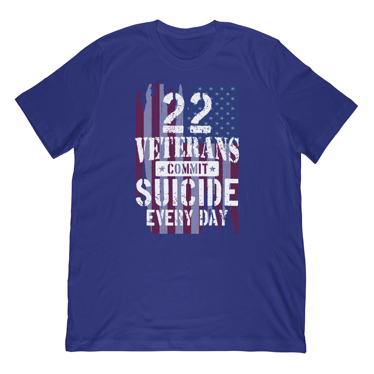 22 Veterans Commit Suicide Every Day American Flag Background T-Shirt